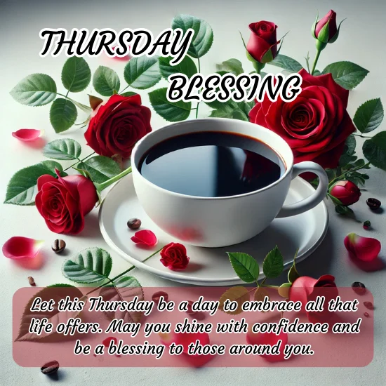 Thursday featuring coffee cup with red roses and serenity.