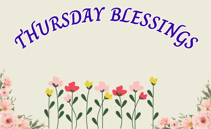 Thursday Blessings