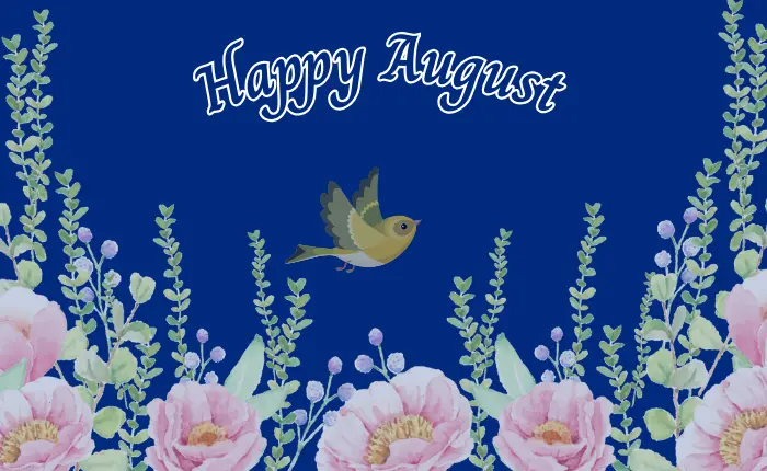 August Blessings