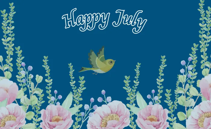 July Blessings